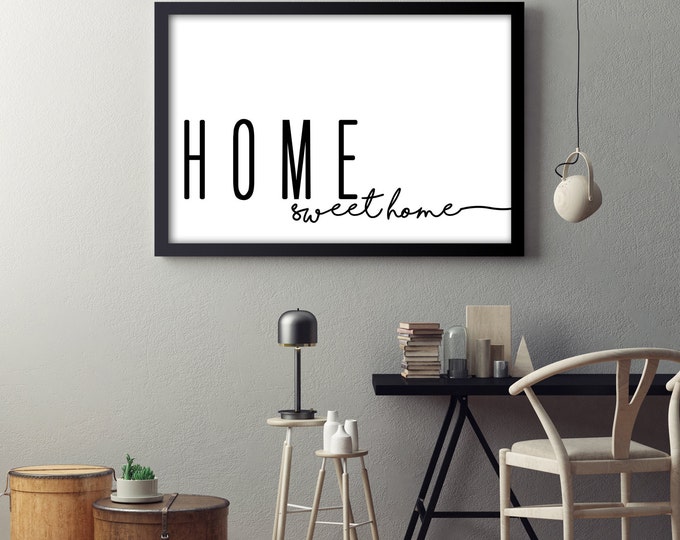 Home Sweet Home- Horizontal Print