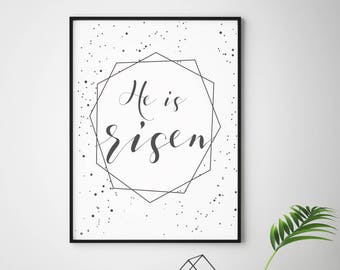 He is Risen- Modern Easter Christian Decor Print