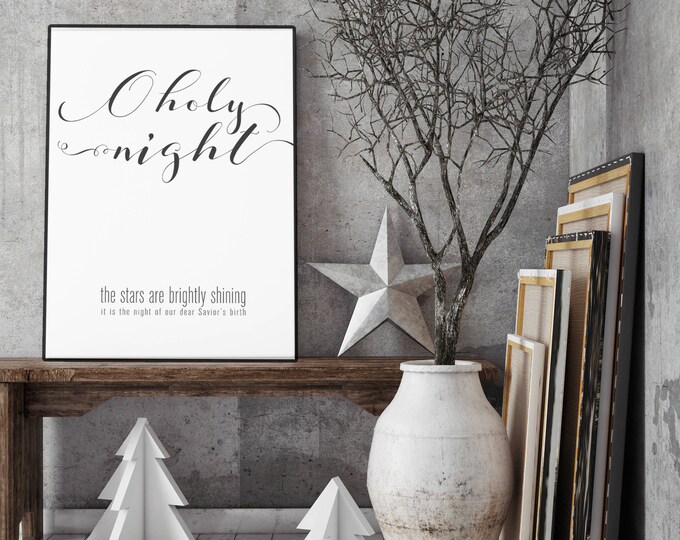 O Holy Night- Modern Christmas Decor Printable Digital Download