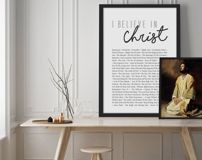 I Believe In Christ- Christian Home Decor Print