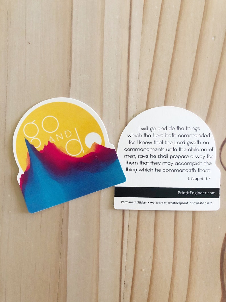 1 Nephi 3:7 LDS Mutual Theme Go and Do Sticker Vinyl Sticker