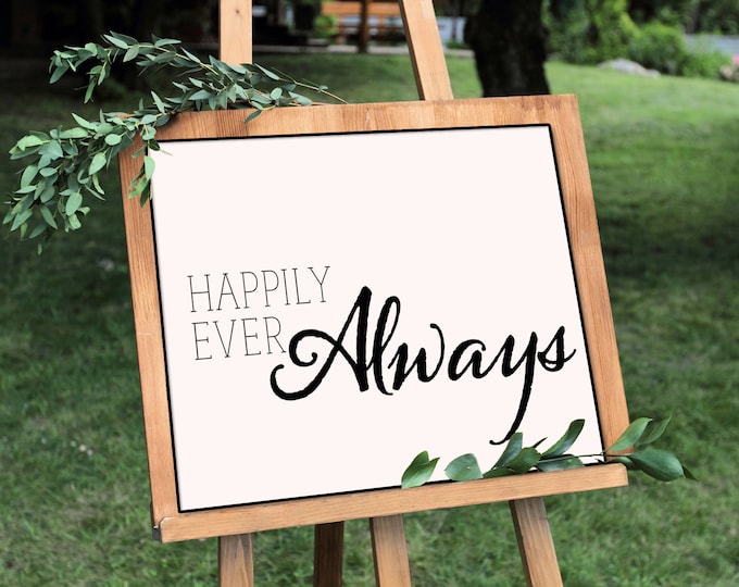 Happily Ever Always- Horizontal Print, Various Sizes