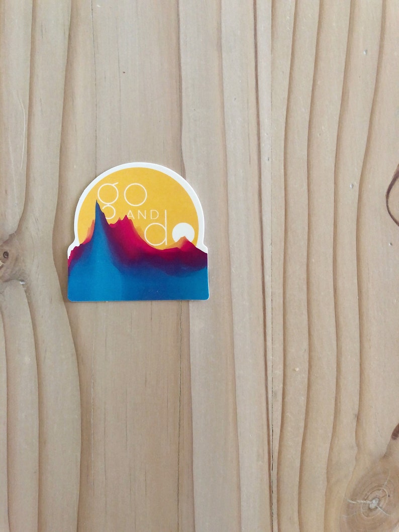 1 Nephi 3:7 LDS Mutual Theme Go and Do Sticker Vinyl Sticker