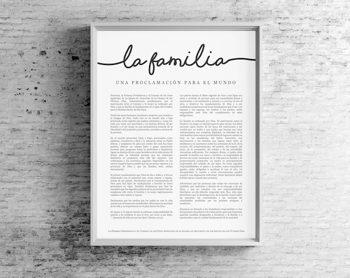 Spanish Family Proclamation Print- LDS- Espanol La Familia- Uniform