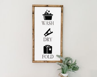 Wash Dry Fold Sign | Laundry Room Sign |  Laundry Room Decor | Wash Dry Fold | Farmhouse Laundry Decor | Laundry Sign | 3D Wood Sign