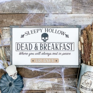 Dead and Breakfast Sign | Halloween Sign | Halloween Decor | Sleepy Hollow | Halloween Decorations | Spooky Decor | 3D Sign | Skeleton Decor