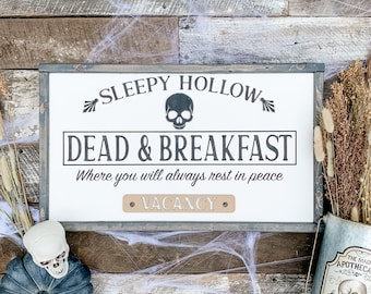 Dead and Breakfast Sign | Halloween Sign | Halloween Decor | Sleepy Hollow | Halloween Decorations | Spooky Decor | 3D Sign | Skeleton Decor