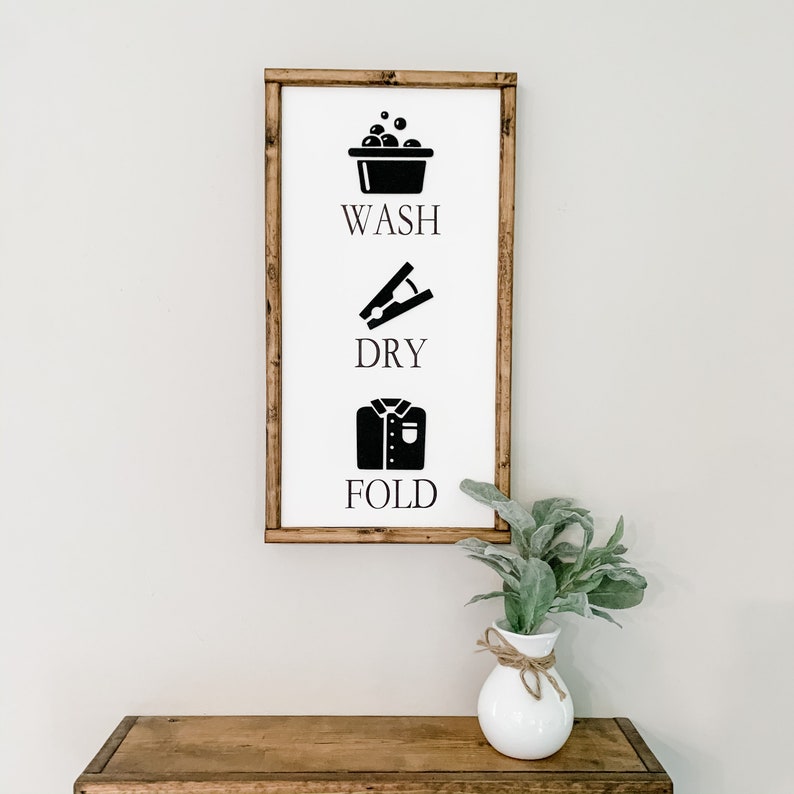 Wash Dry Fold Sign Laundry Room Sign Laundry Room Decor Wash Dry Fold Farmhouse Laundry Decor Laundry Sign 3D Wood Sign image 1