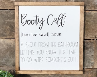 Bathroom Wall Decor |  Bathroom Signs | Bathroom Decor | Booty Call Bathroom Sign | Bathroom Signs Funny | Bathroom Wood Signs | Farmhouse