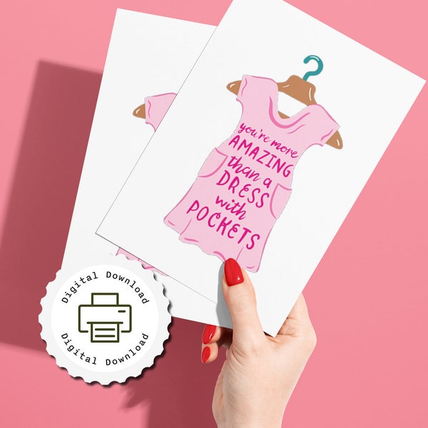 More Amazing than a Dress with Pockets Card For Girlfriend | Mother's Day Card | Valentines Card For Her | Sweetest Day | Instant Download