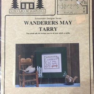 Schoolroom Samplings "Wanderers May Tarry" Vintage 1994, Cross Stitch kit SK-6