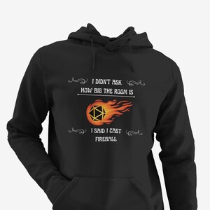 I Said I Cast Fireball funny DnD hoodie