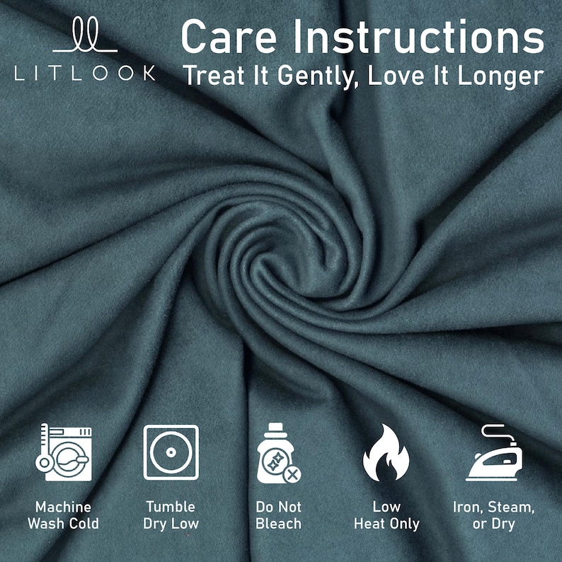 May include: Teal fabric with care instructions. The text reads "Care Instructions Treat It Gently, Love It Longer." Icons indicate machine wash cold, tumble dry low, do not bleach, low heat only, and iron, steam, or dry.