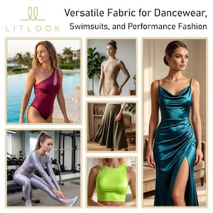 May include: Image showcasing various dancewear and performance fashion items. Featured are a burgundy one-shoulder swimsuit, a beige bodysuit, an olive green skirt, a teal satin gown, a silver athletic set, and a neon green crop top. The text reads "Versatile Fabric for Dancewear, Swimsuits, and Performance Fashion."