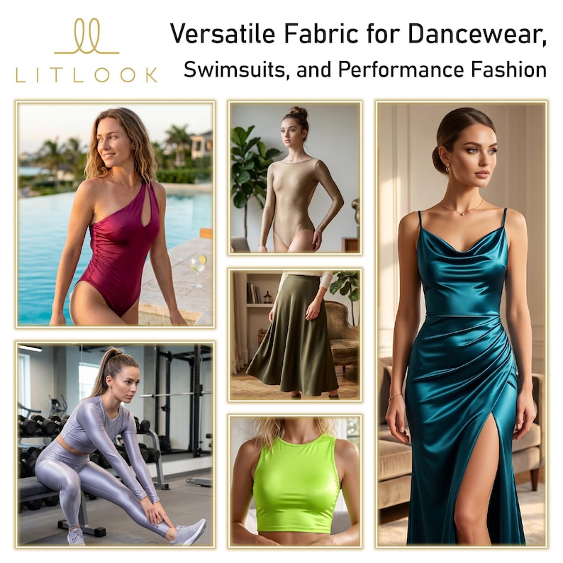 May include: Image showcasing various dancewear and performance fashion items. Featured are a burgundy one-shoulder swimsuit, a beige bodysuit, an olive green skirt, a teal satin gown, a silver athletic set, and a neon green crop top. The text reads "Versatile Fabric for Dancewear, Swimsuits, and Performance Fashion."