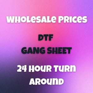 Dtf Transfer, Gang Sheet, Heat Transfers, Dtf Printing, Dtf Transfers, Hot Peel DTF, Full Color DTF, Gang Roll, Custom Dtf Transfers