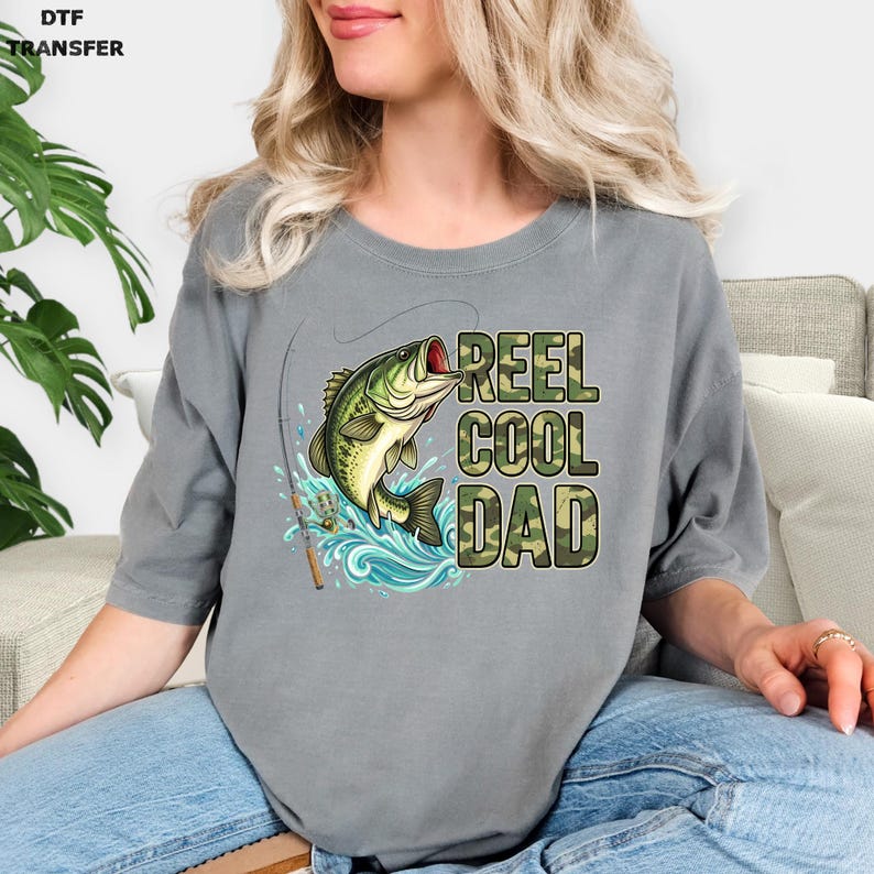 Reel Cool Dad DTF Transfer, Bass Fishing Dad Ready To Press, Best Dad Ever Camo DTF Print, Happy Fathers Day Dtf, Dad Birthday Gift Iron On image 4