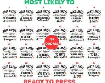 Może przedstawiać: Arkusz transferowy DTF z 24 świątecznymi wzorami "Most Likely To". Każdy wzór zawiera świąteczną grafikę i humorystyczne stwierdzenie, takie jak "To be Santa's Favorite" lub "To steal Santa's sleigh". Tekst "Ready to Press DTF Transfer" jest również dołączony.