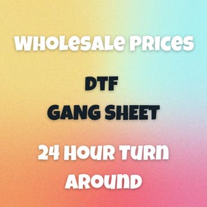 Gang Sheets | DTF Gang Sheet | DTF Transfers | Custom Heat Transfers | Bulk DTF Gang Sheets | Direct to Film Transfers