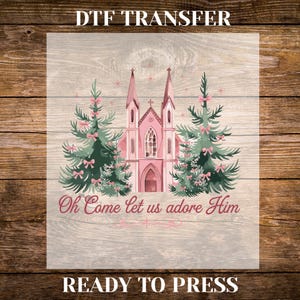 Oh komm lasst uns ihn anbeten DTF, Krippe Weihnachten, Kokette Jesus Weihnachten DTF Transfers, Jesuskind bereit zu drücken, Weihnachtsbaum