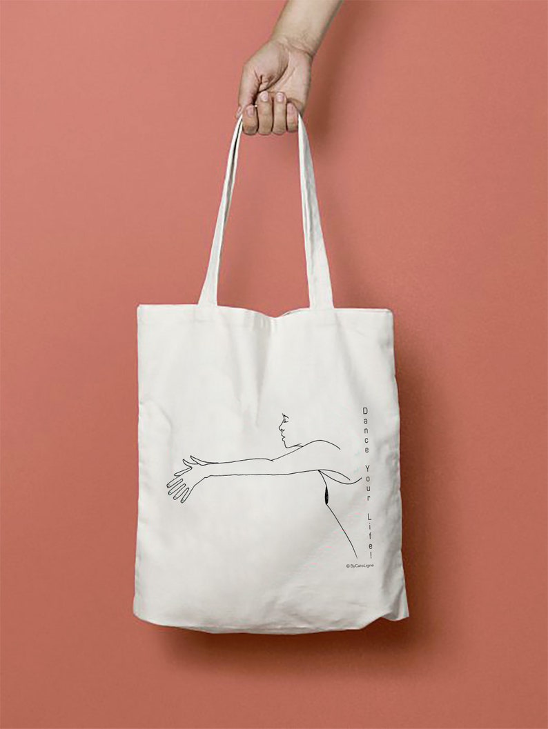 Tote Bag Dance YourLife Coton bio / Organic Cotton Tote Bag inspired by Pina Bausch image 1