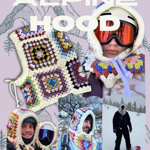 May include: The image showcases a collection of colorful, crocheted Alpine Hoods. The hoods feature a granny square design with various colors. The text "ALPINE HOOD" is displayed at the top. The image also includes people wearing the hoods.