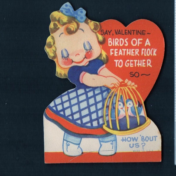 Vintage Valentine Card Shy Girl Holds Pet Cage BIRDS Of A FEATHER FLOCK Together So How 'Bout Us? UNused DieCut Original Retro Graphics