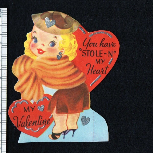 Vintage Valentine Card Pretty Blonde Lady Wearing Fine Mink FUR & High Heels You Have STOLE-N My HEART UNused Original DieCut Retro Graphics