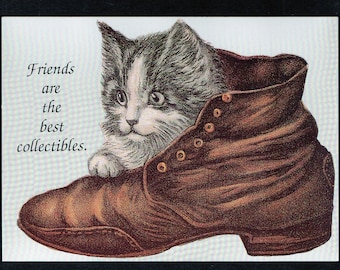 Big UNused Antique Reproduction PostCard Kitty Cat In Old Shoe/Boot FRIENDS Are The Best COLLECTIBLES Frameable,Paper Crafts,Scrapbooking