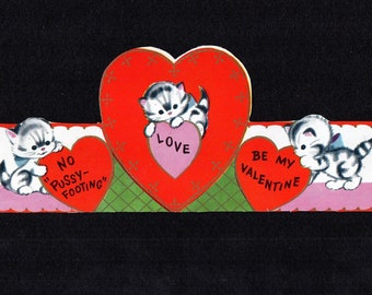 Vintage Original Card  Kittens  Kitty CATS No PUSSY FOOTING Love Be My Valentine UNused Original Diecut Retro Graphics Crafts Ephemera