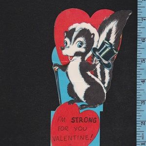 Vintage Original Card I'm STRONG For You Valentine! Dapper Anthropomorphic SKUNK w Top HAT & Cane DieCut Retro Graphics Kitschy Ephemera