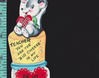 Vintage Valentine Card TEACHER You Are The Big CHEESE In My Life Anthropomorphic MOUSE On Wheel Of Cheddar Original Unused Glittered Diecut