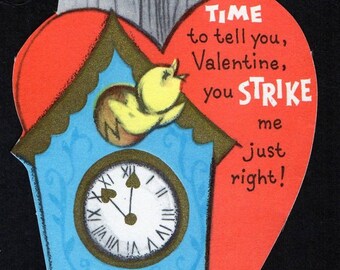 Vintage Card CUCKOO CLOCK w Cute BIRD Time To Tell You Valentine,You Strike Me Just Right UNused Original DieCut Retro Kitsch Craft Ephemera
