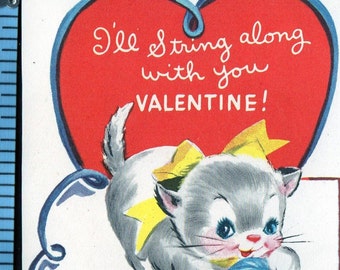 Vintage Valentine Card Cute KITTY CAT Kitten Plays w Ball Of Yarn I'll STRING Along With You UNused Original Retro Graphics Kitsch Ephemera