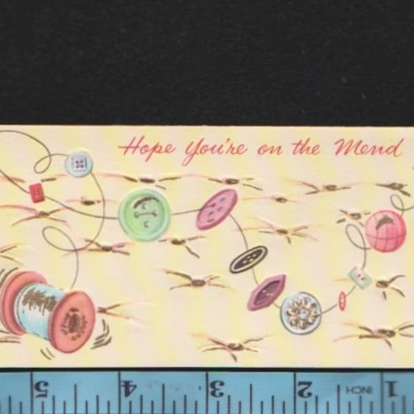 Vintage Get Well Greeting Card SEWING Items Needle,Thread & BUTTONS Hope You're On The MEND Retro Graphics UNused Crafts Ephemera,Collector