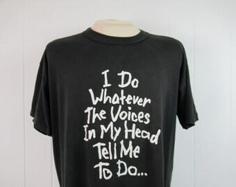 Vintage t shirt, 1980s t shirt, voices in my head, crazy t shirt, funny t shirt, vintage clothing, size XL