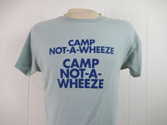 VINTAGE t shirt, 1970s t shirt, Camp Not a Wheeze, non Covid shirt, vintage clothing, size large, shirt, L
