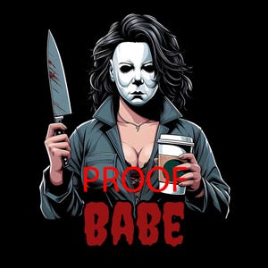 Może przedstawiać: Ilustracja kobiety w białej masce trzymającej zakrwawiony n&oacute;ż i filiżankę kawy. Obraz zawiera czerwone słowa "PROOF" i "BABE". Kobieta ma na sobie niebieską kurtkę i czarny top.