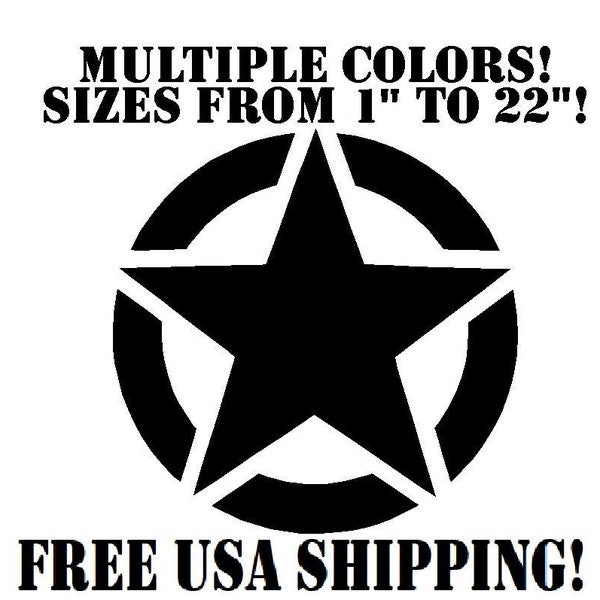 Army Star Decal Military Vinyl Sticker Multiple Sizes and Colors FREE USA SHIPPING Black Out fuel door cooler window hood