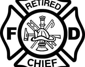 Retired Chief Decal Maltese Cross - Vinyl Sticker, Firefighter, Fire Dept, Fire Rescue
