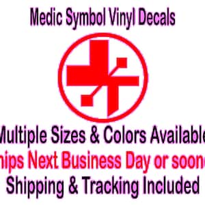 Medic Symbol Vinyl Decal cosplay shoulder armor FREE SHIPPING Multiple Sizes Colors truck window laptop cellphone tumbler sticker cooler