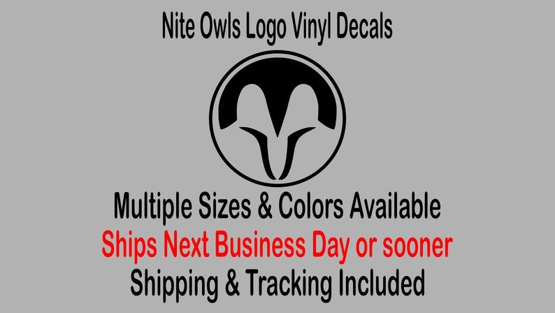 Nite Owls Logo Vinyl Decal cosplay shoulder armor FREE SHIPPING Multiple Sizes Colors truck window laptop cellphone tumbler sticker cooler image 1