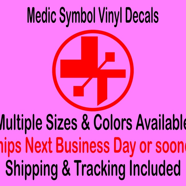 Medic Symbol Vinyl Decal cosplay shoulder armor FREE SHIPPING Multiple Sizes Colors truck window laptop cellphone tumbler sticker cooler