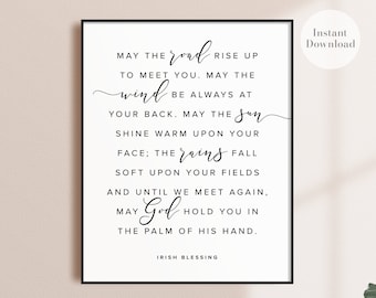Irish blessing PRINTABLE | May the road rise up to meet you | Irish blessing Print Wall Art Inspirational Wall Art Irish Blessing Sign