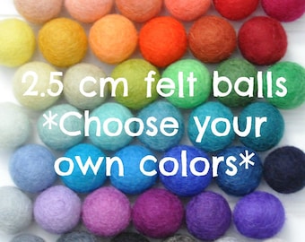 2.5 cm felt balls - bulk wool pom poms - choose your own color - Do it yourself craft