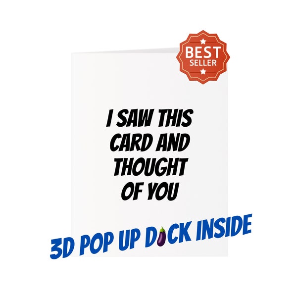 Thought of You - 3D Pop Up Dick Card - All Occasions Card - Gift for Her - Personalized Gift - Funny Birthday Card - Penis Card (Mature)