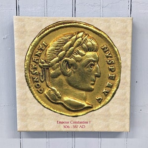 Emperor Constantine I  - 12x12&quot; Canvas Wall Art from an Ancient Gold Coin