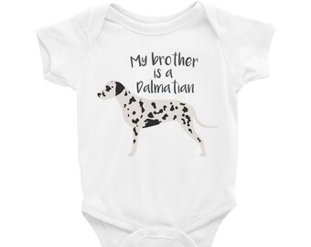 Grenouillere Bebe Ma Soeur Est Un Dalmatien 4 Couleurs Etsy
