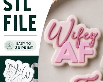 Wifey Bridal Cookie Stamp & Cutter STL File • 3D Print • Bachelorette Embosser