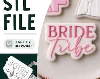 Bride Tribe Cookie Stamp & Cutter STL File • 3D Print • Bachelorette Embosser